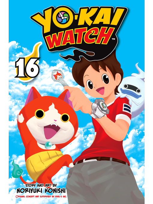 Title details for YO-KAI WATCH, Volume 16 by Noriyuki Konishi - Available